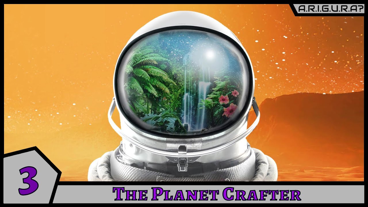 The Planet Crafter | 3 | В поисках урана