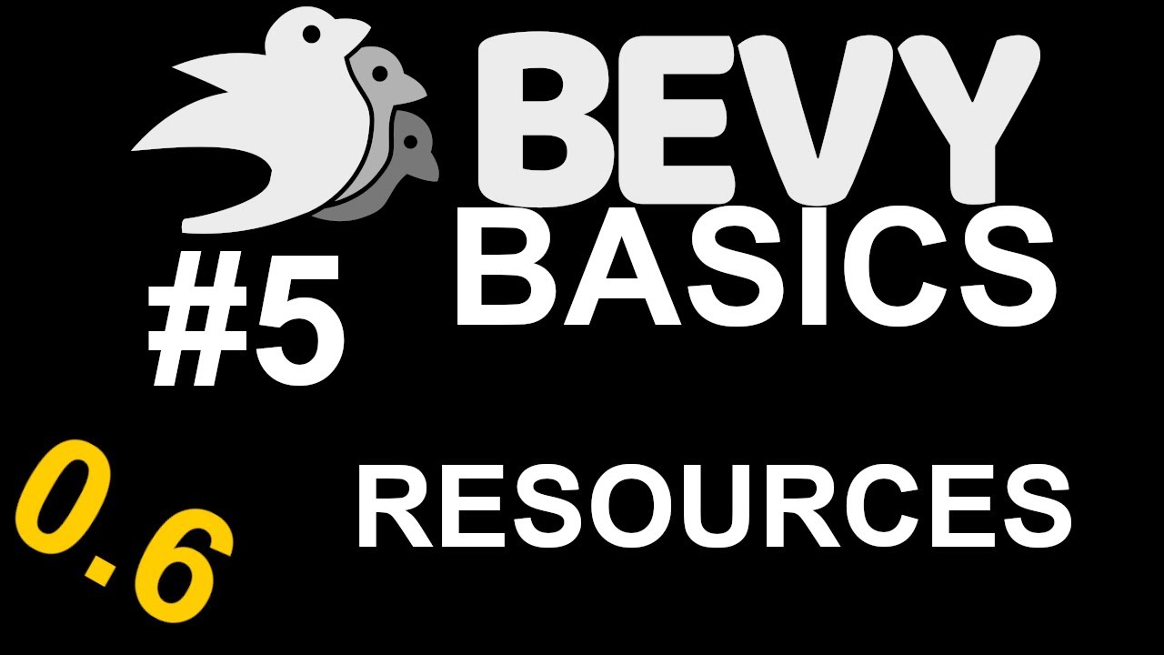 Bevy Basics #5 Resources