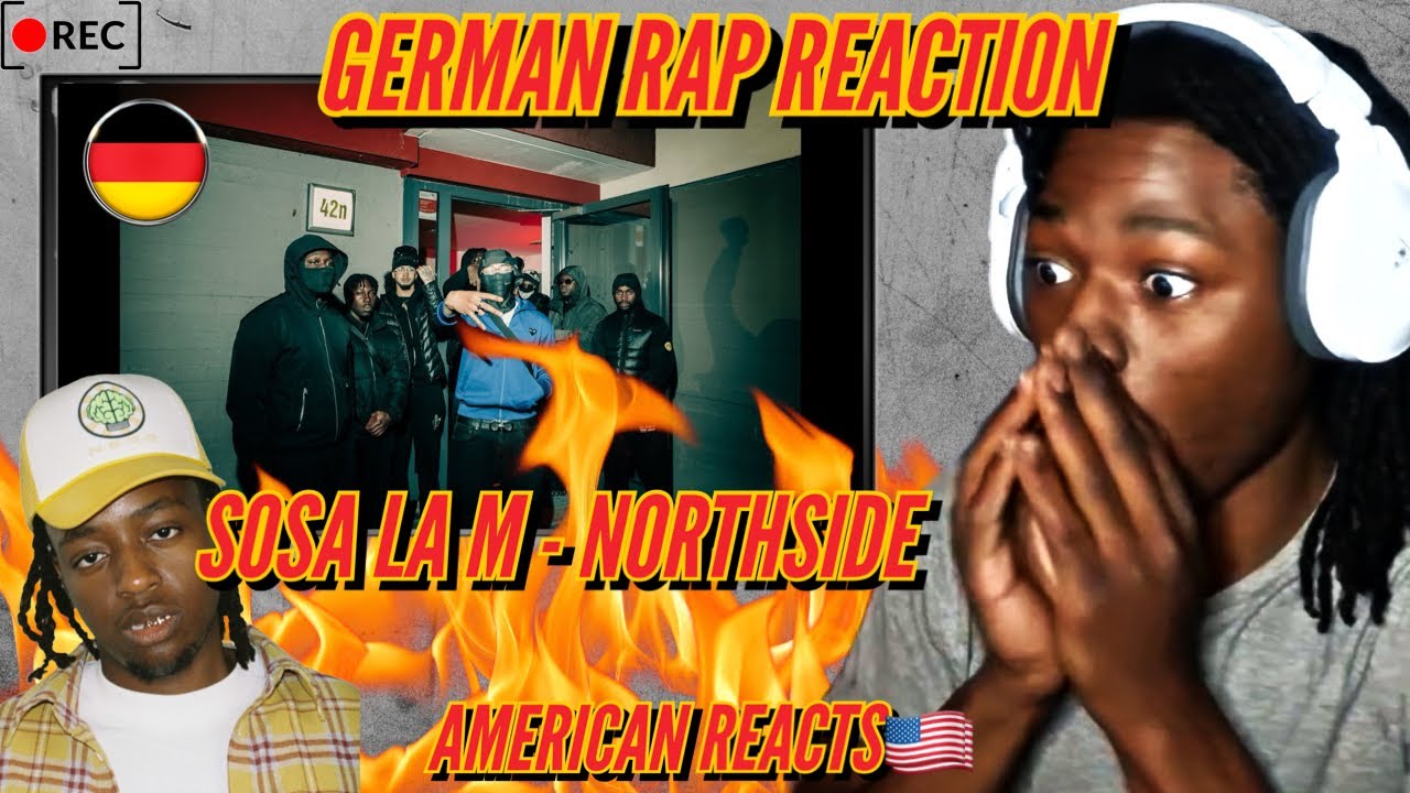 WHO TF IS SOSA LA M!🇩🇪🔥 American reacts to German Rap! Ft. GANGSIGNS RMX.mp4 $ Sosa La M - Northside
