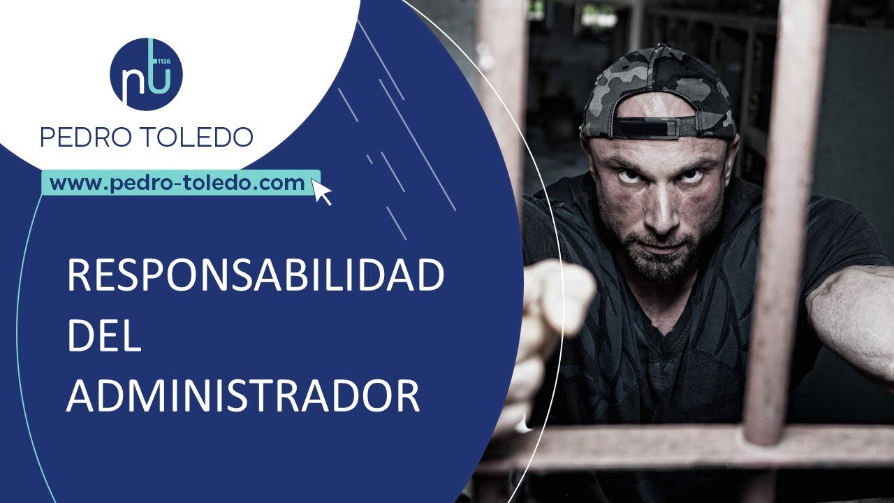 La responsabilidad del administrador