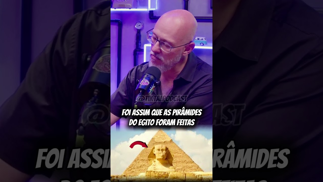 Como as pir&acirc;mides do Egito foram constru&iacute;das? #cortes #podcast #tiktal #entrevista