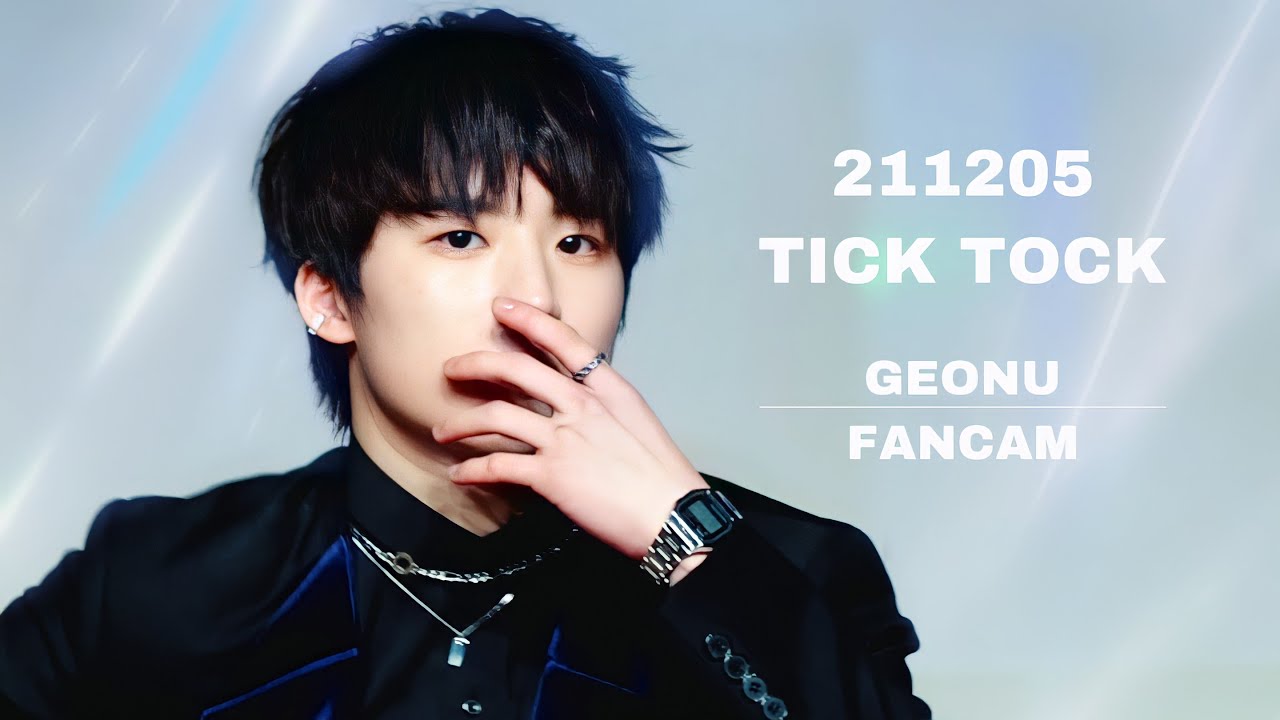 211205 TICK TOCK - JUST B (저스트비) 이건우 팬캠 / GEONU FANCAM