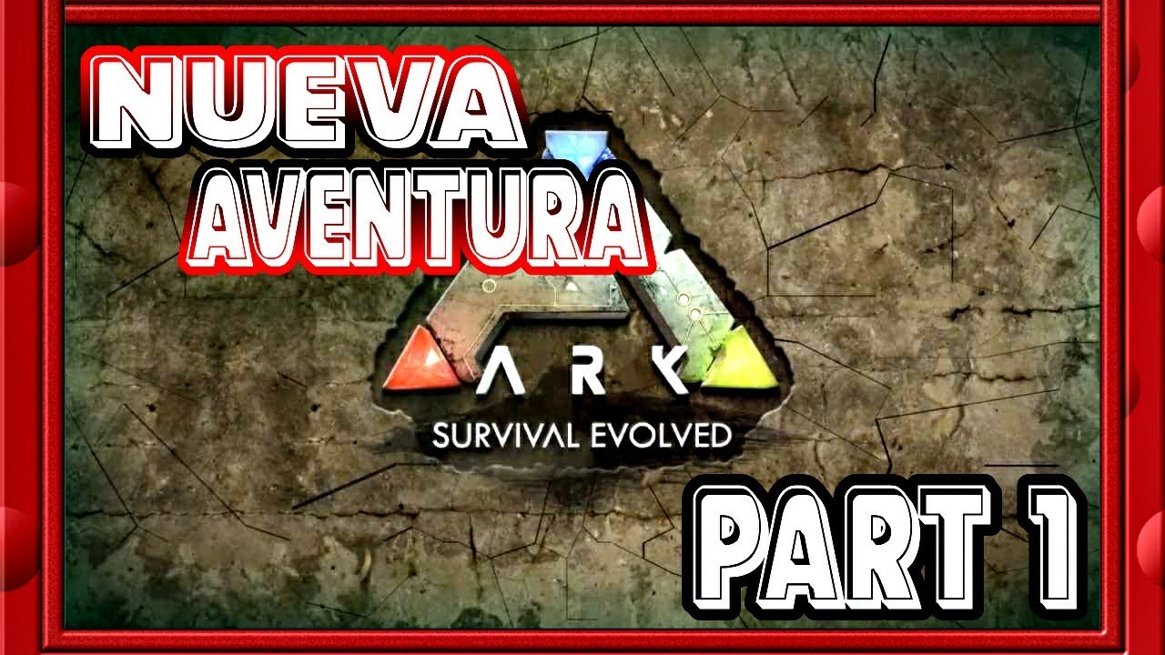 NUEVA AVENTURA En ARK mobile Evolved  UN MUNDO INCREÍBLE en ESPAÑOL