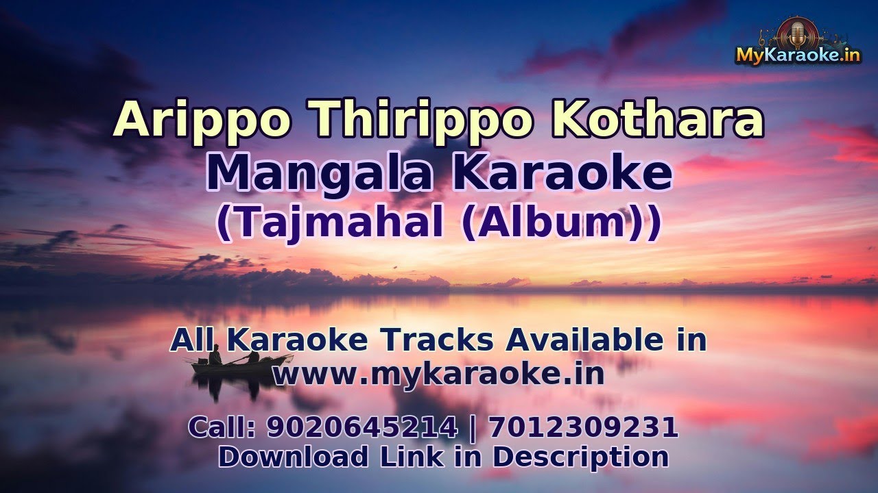 Arippo Thirippo Kothara Mangala Karaoke | Tajmahal (Album) | Mykaraoke.in