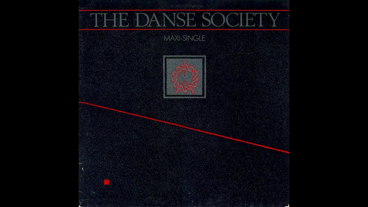 Wake Up - The Danse Society -  HQ (Remaster)