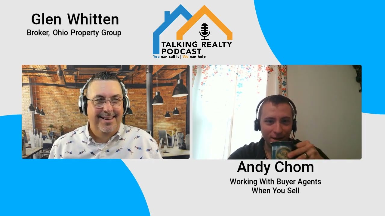 Talking Realty Podcast Episode 5: Andy Chom on Buyer Agents