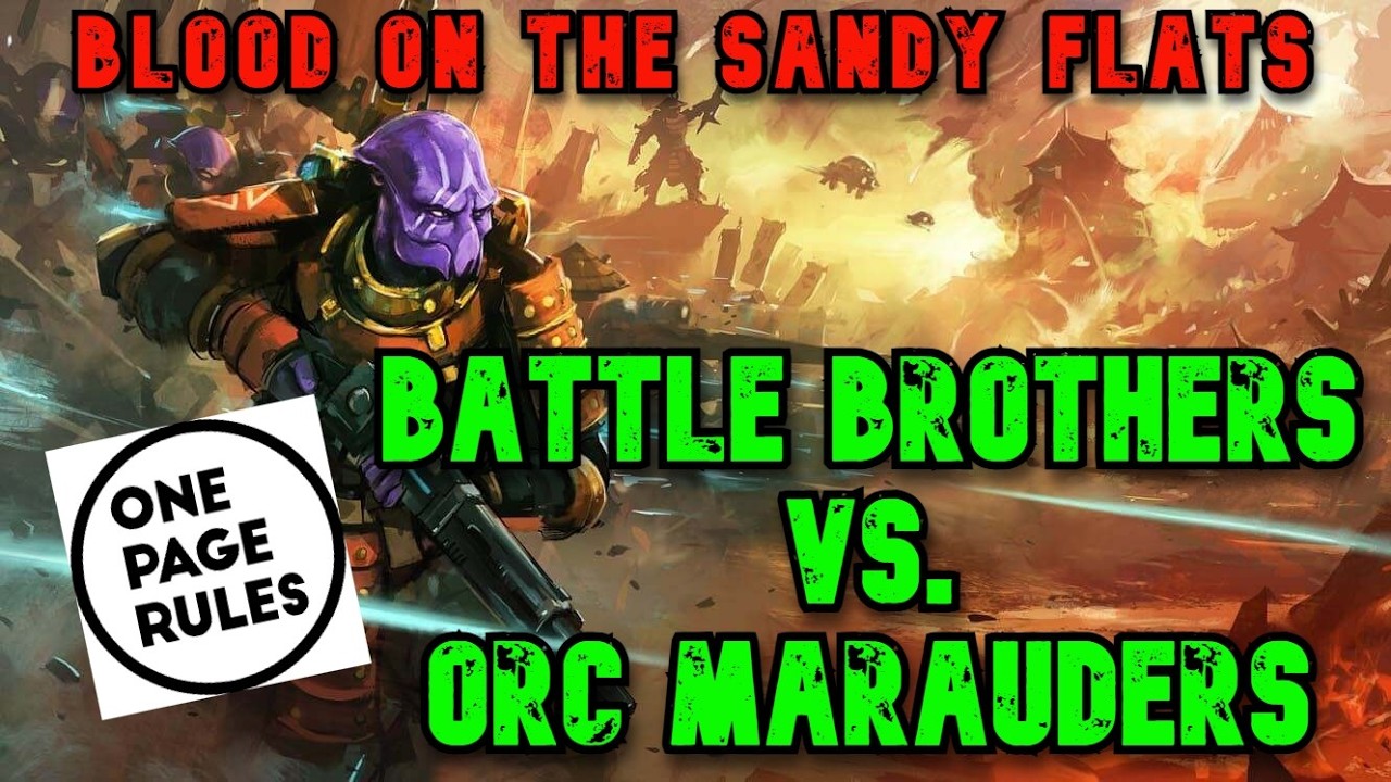 ONE PAGE RULES | Grimdark Future Firefight | The Broken Relay | Battle Report