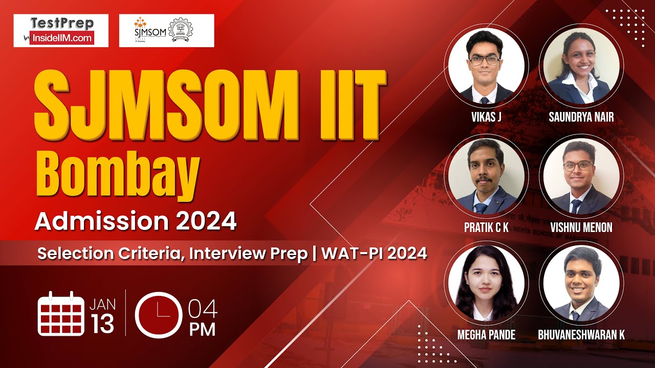 SJMSOM IIT Bombay 2024 Admissions | Selection Criteria and Interview Prep | AMA