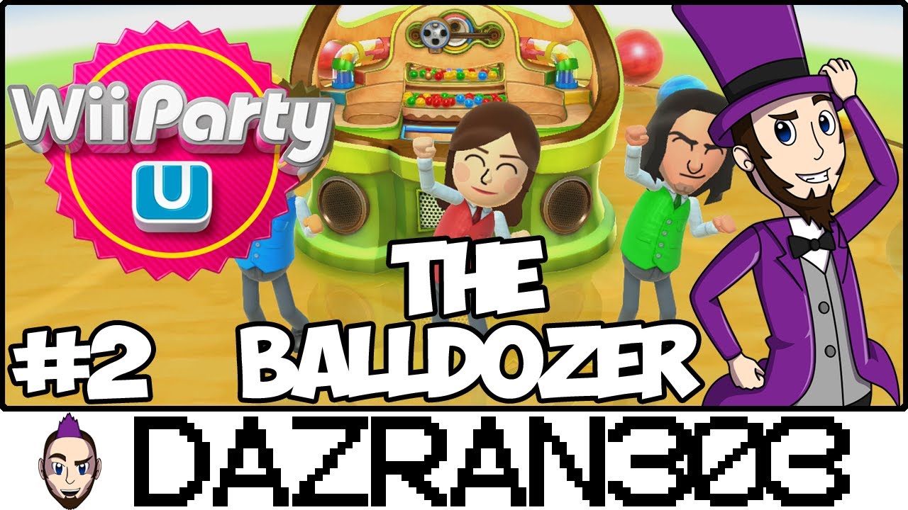 Wii PARTY U | TV Party The Balldozer #2 | Gameplay/Commentary Dazran303