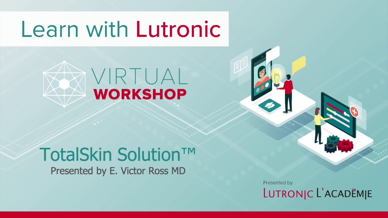 TotalSkin Solution Webinar featuring E. Victor Ross, MD