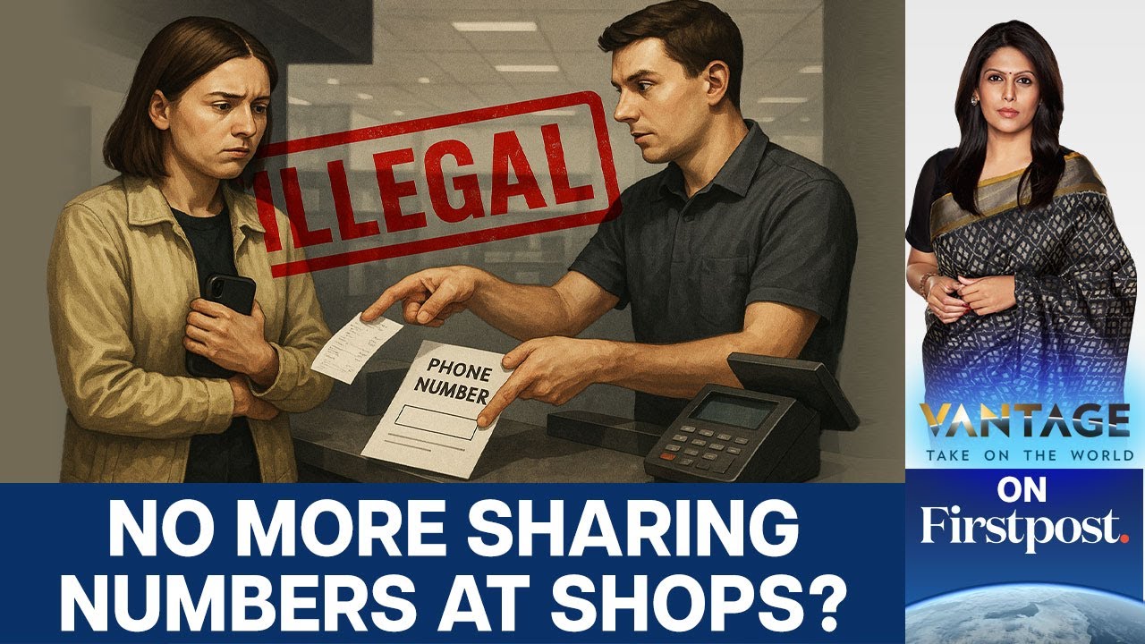 India’s DPDP Act Explained: Why Shops Can’t Force Your Mobile Number Anymore  | Vantage