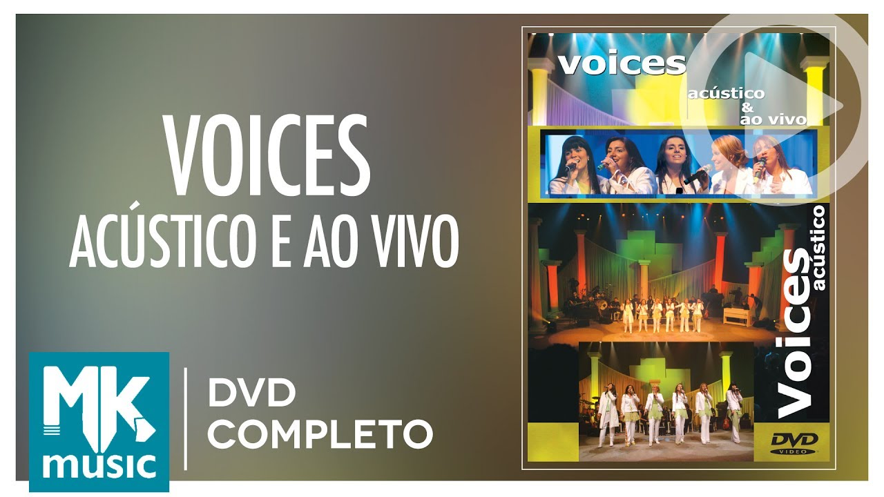 Voices - Acústico e Ao Vivo (DVD COMPLETO)