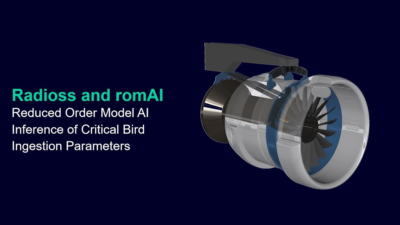 Siemens Aerospace Coffee Breaks – Bird Ingestion with Radioss and romAI