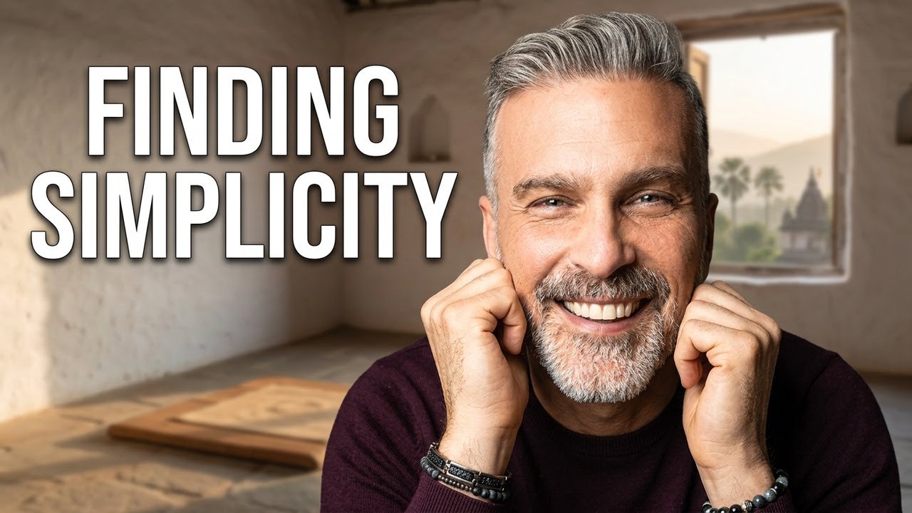 What 25 Years in Ashrams Taught Me About Simplicity