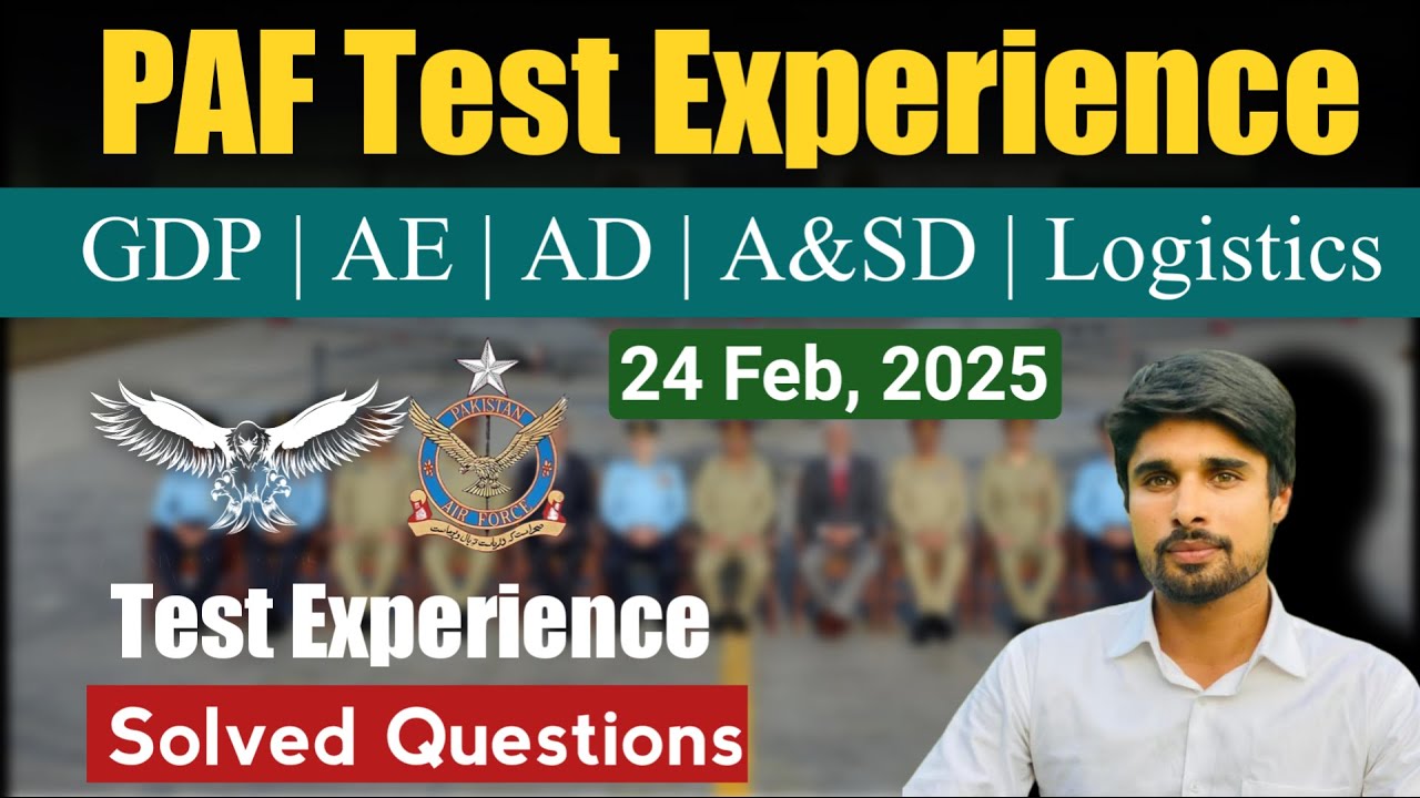 PAF Test Experience 2025 | GDP | AE | AD | A&SD | Logistics Test Experience