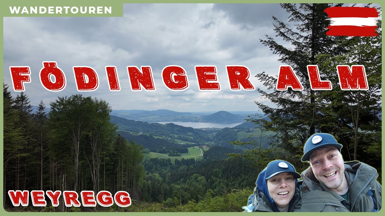Födinger Alm  | Wanderrunde von Weyregg am Attersee / Oberösterreich