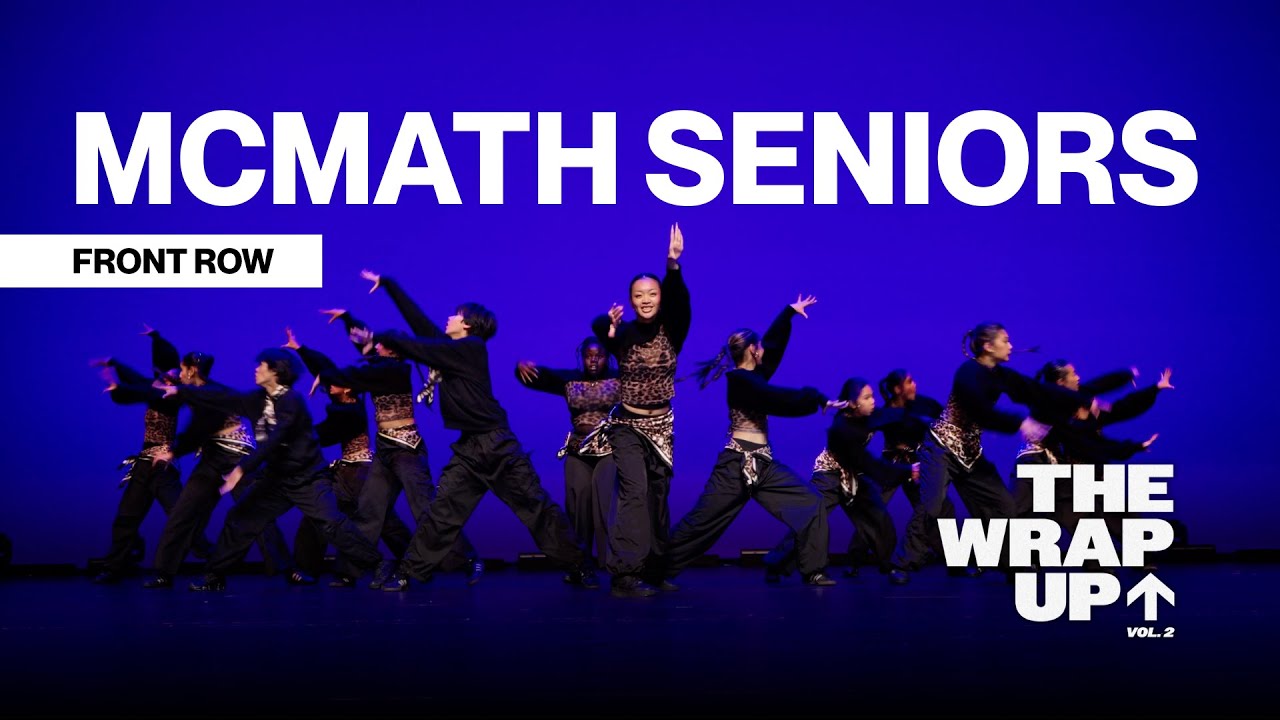 McMath Secondary Seniors | The Wrap Up Vol. 2 [Front Row]