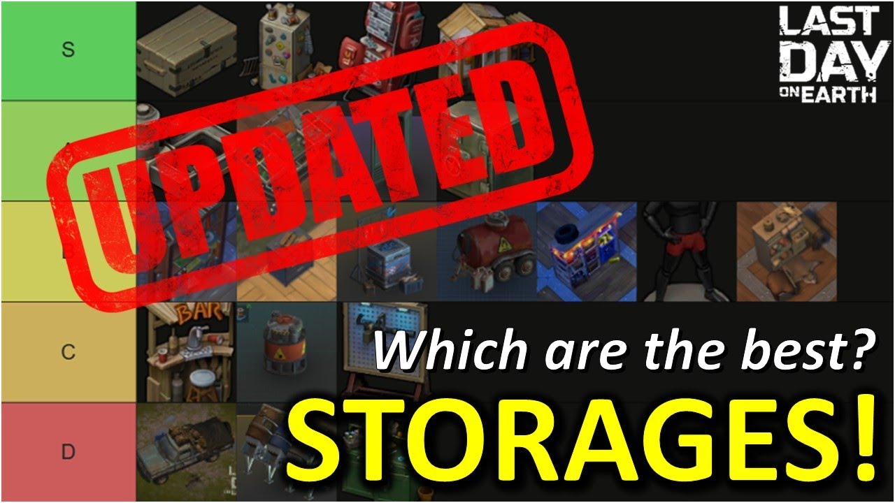 UPDATED! - Which are the BEST Storages in Last Day on Earth?!