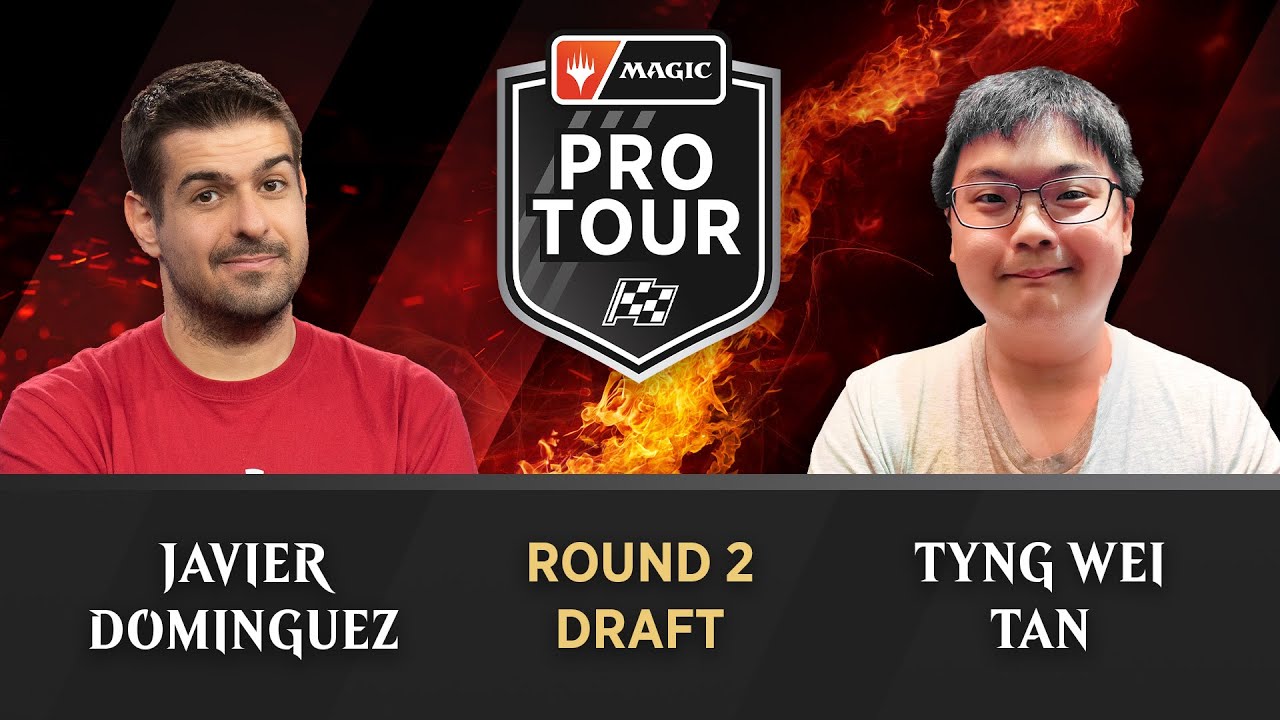 Round 2 | Javier Dominguez vs. Tyng Wei Tan | Draft | #PTAetherdrift