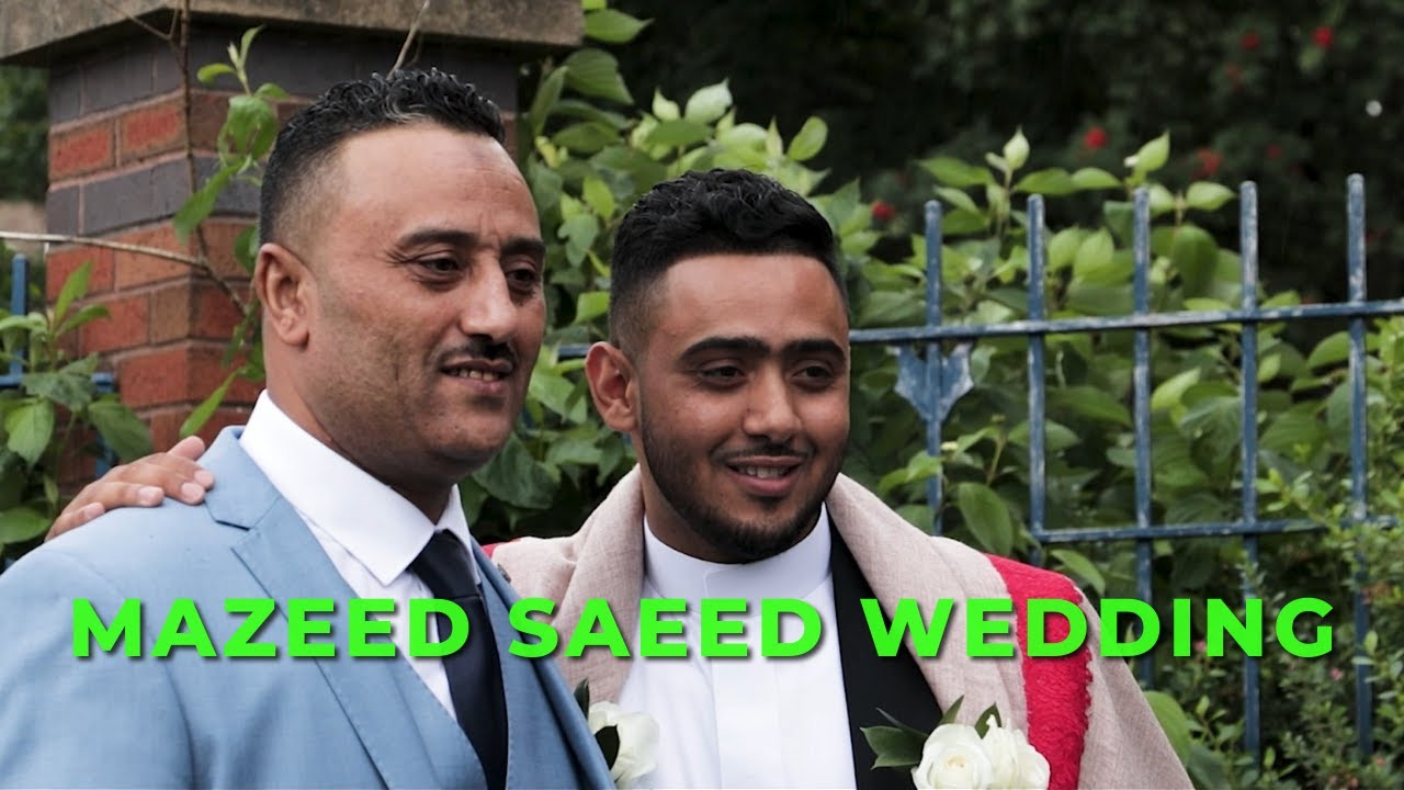Mazeed Saeed Yemeni Wedding | Birmingham أفراح آل الشمّاع | برمنجهام - بريطانيا