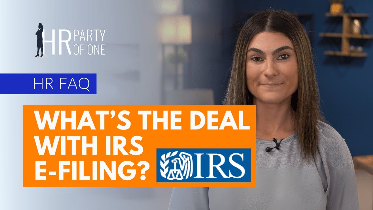 What&rsquo;s the Deal with IRS E-Filing?