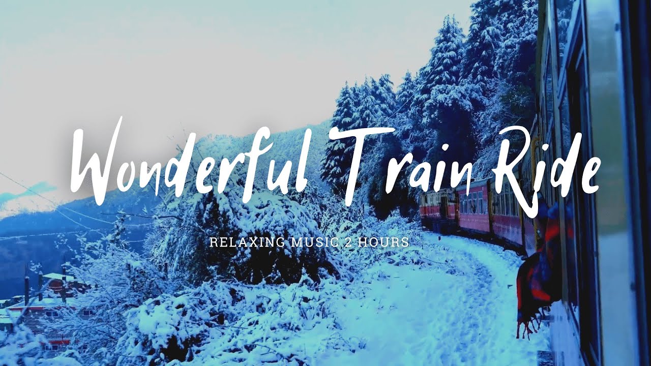 Train Snow Relaxing Music | Wonderful Train Ride | 2 hours