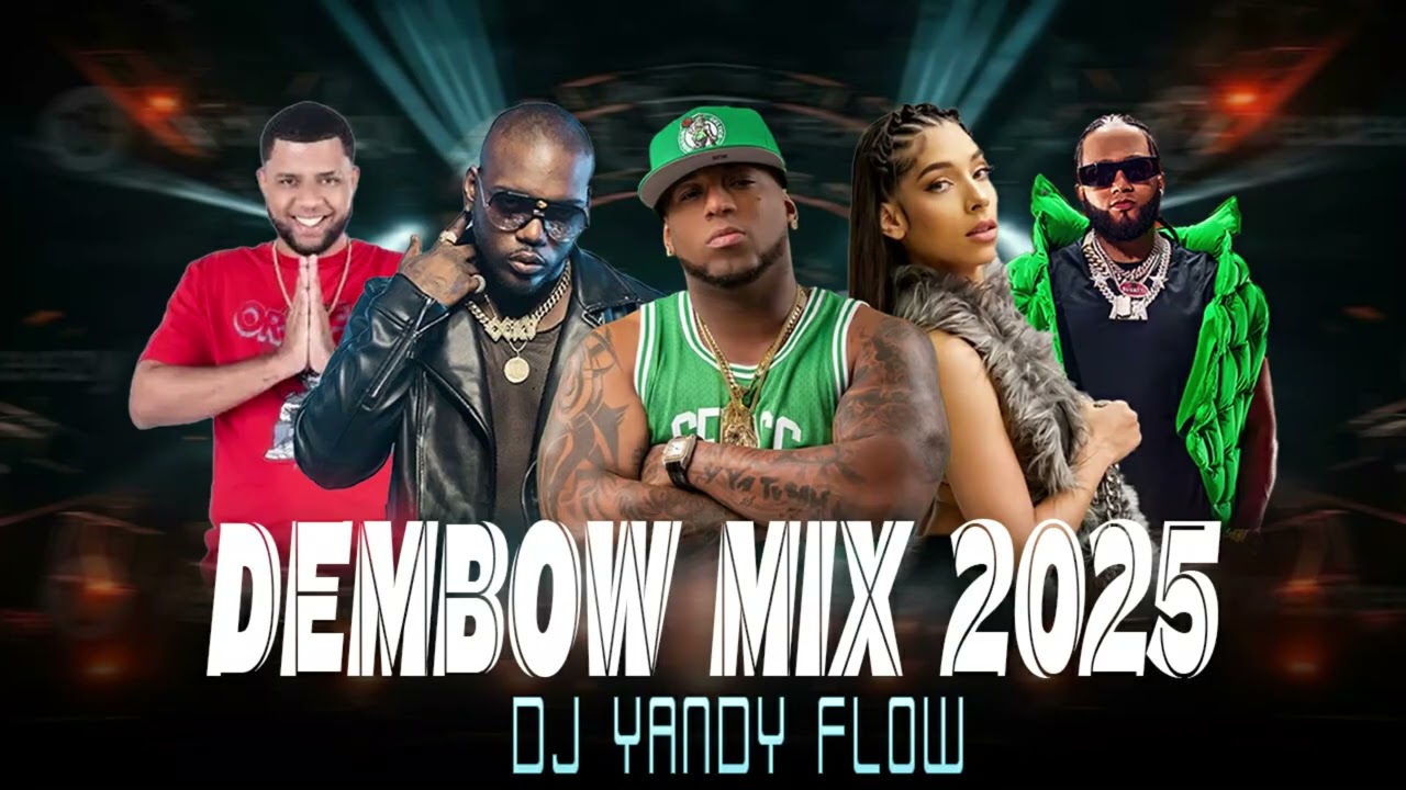 DEMBOW MIX 2025. Vol.6. 