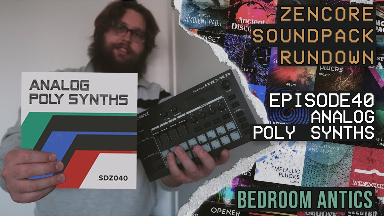 Episode 40: Analog Poly Synths - Roland Zencore Sound Pack Rundown - Bedroom Antics
