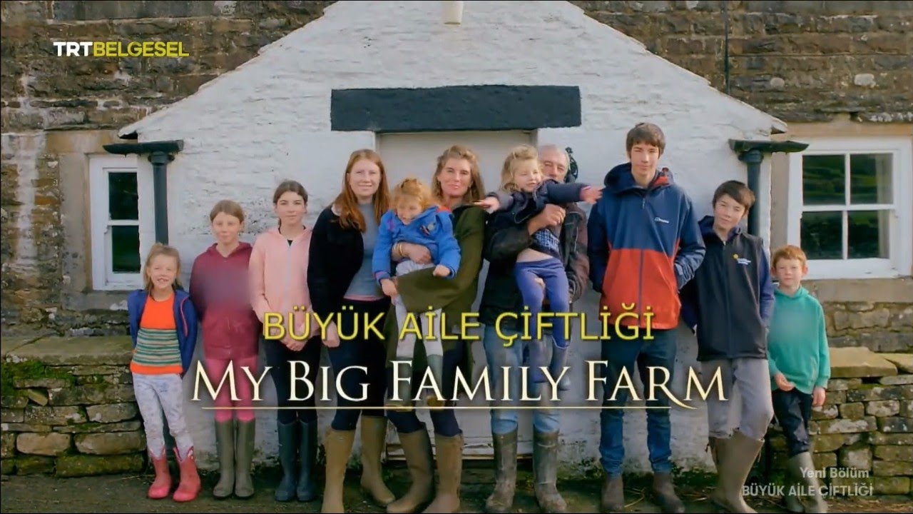 B&uuml;y&uuml;k aile &ccedil;iftliği belgeseli - Yeni b&ouml;l&uuml;m 27