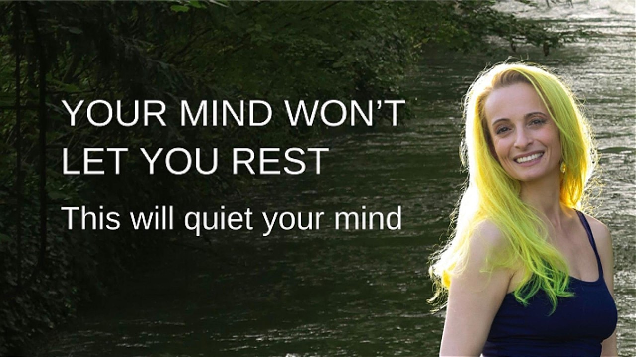 Your Mind Won’t Let You Rest (Watch This to Reset Fast)