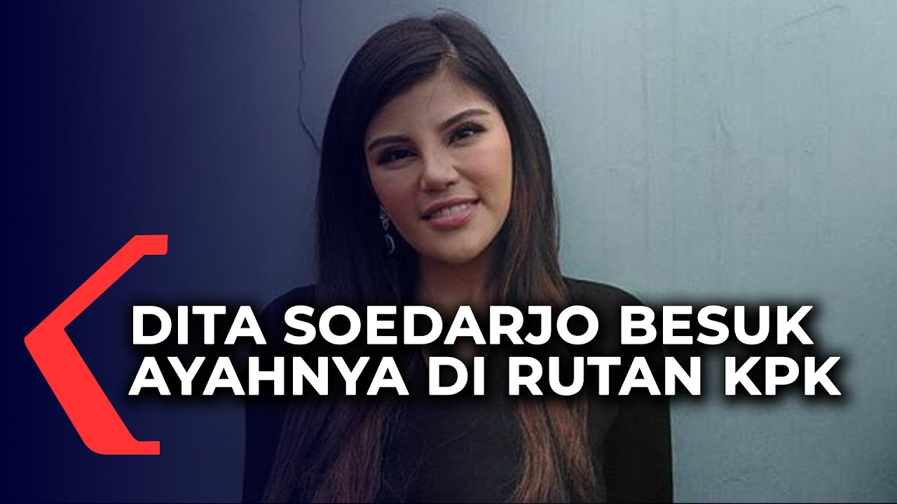 Pengusaha Dita Soedarjo Besuk Ayahnya di Rutan KPK