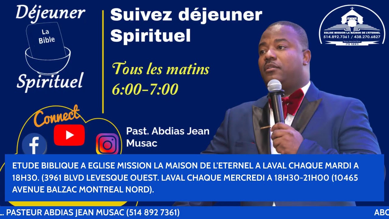 DEJEUNER SPIRITUEL AVEC PAST ABDIAS JEAN MUSAC