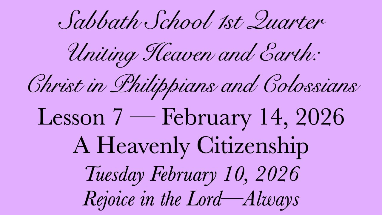 A Heavenly Citizenship — Rejoice in the Lord—Always