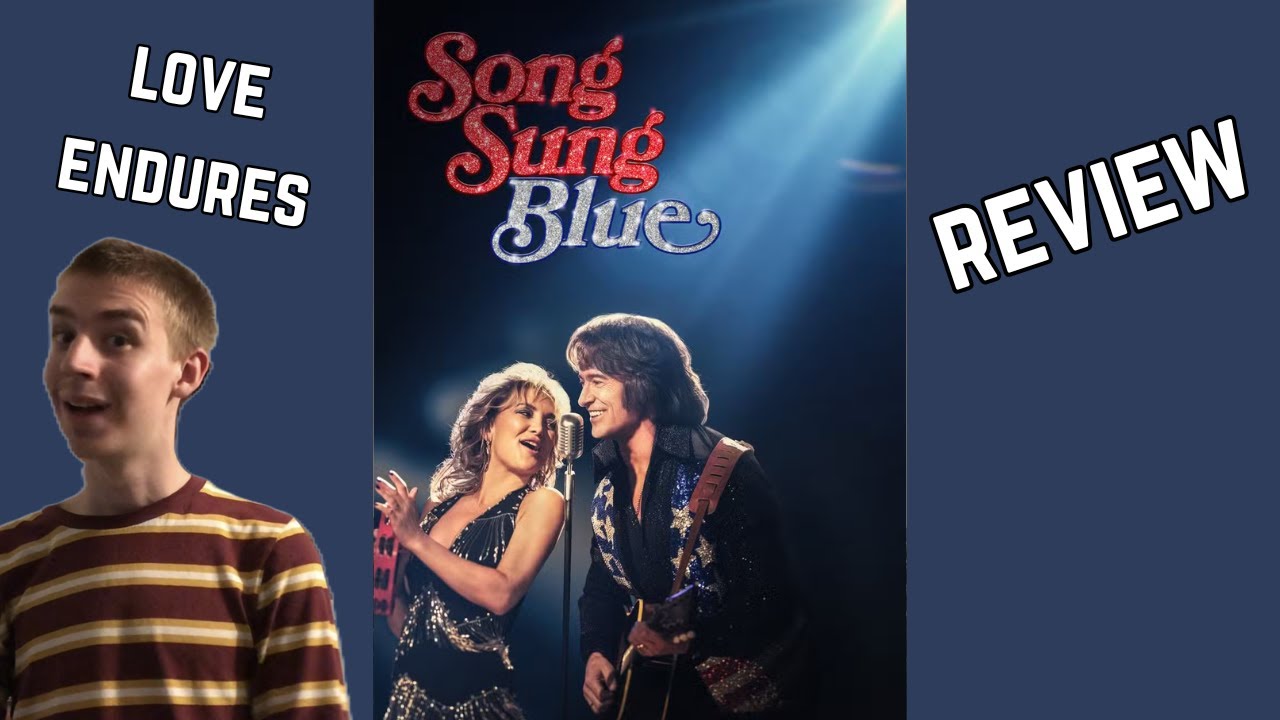 Song Sung Blue | Movie Review | Christian Perspective 