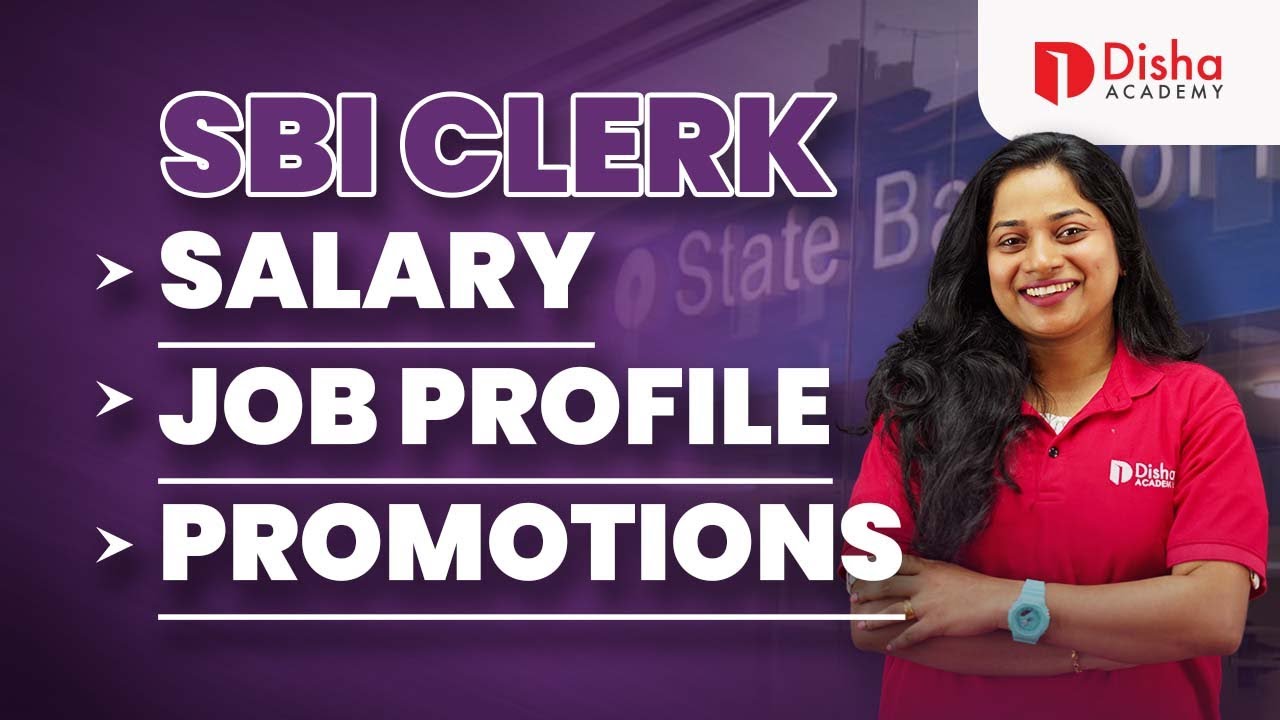 SBI CLERK-SALARY|JOB PROFILE|PROMOTIONS 