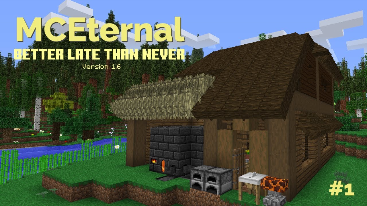 MCEternal v1.6 - The Better Late Than Never Update - Ep 1