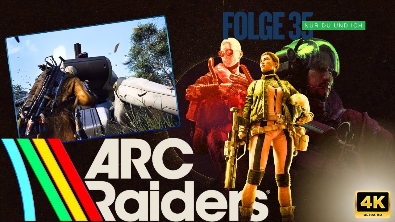 Arc Raiders #035 Nur Du und Ich (Mehrspieler/Multiplayer)