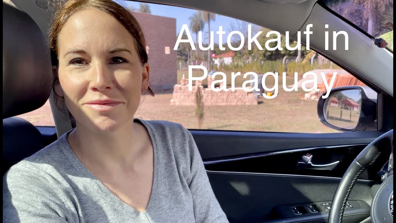 Autokauf in Paraguay