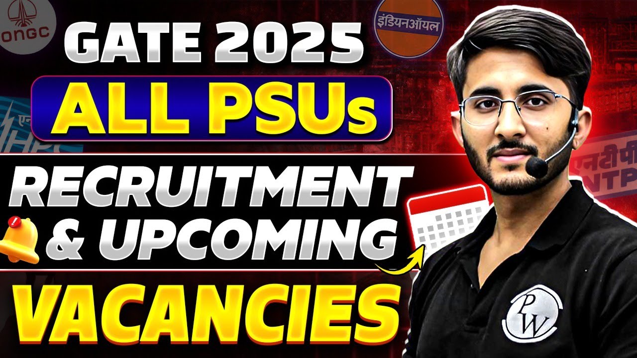 Upcoming PSU Opportunities for GATE 2025 Aspirants | PSU Through GATE 2025