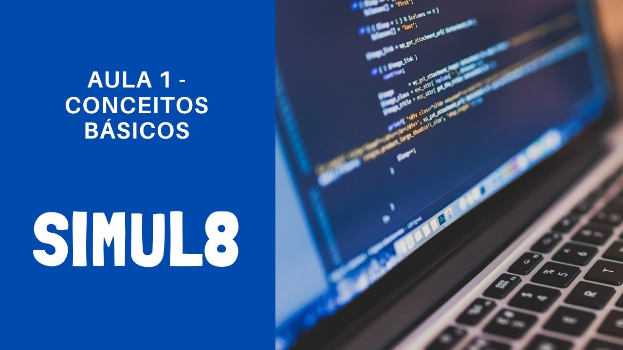 Simul8 - Conceitos Básicos - Aula 1