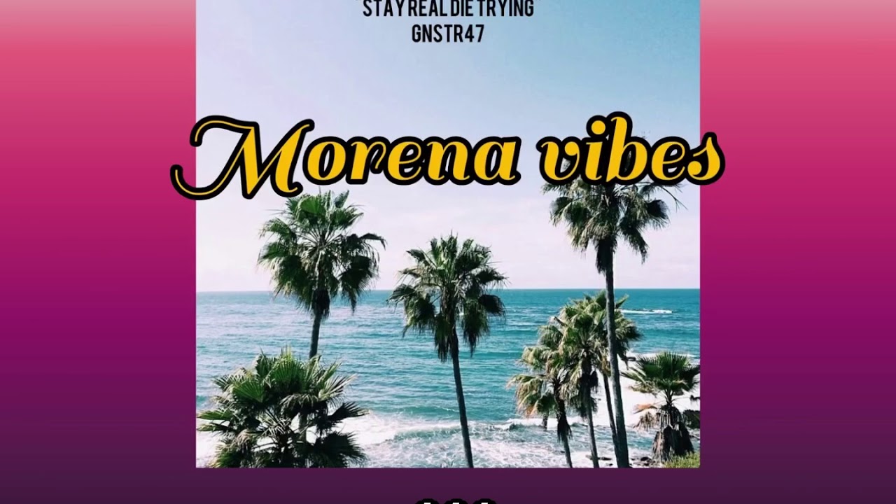 MORENA VIBES | official lyric video