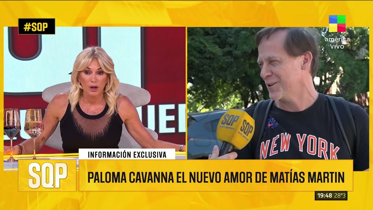 🔥 PALOMA CAVANNA: EL NUEVO AMOR DE MAT&Iacute;AS MARTIN