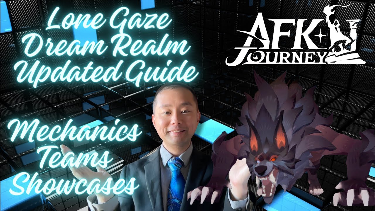 Lone Gaze Updated Song of Strife Dream Realm Guide [AFK Journey]
