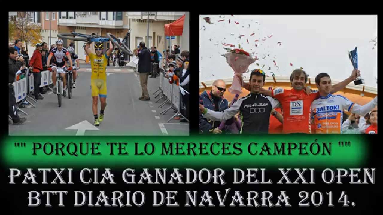 PATXI CIA GANADOR DEL XXI OPEN BTT DIARIO DE NAVARRA 2014
