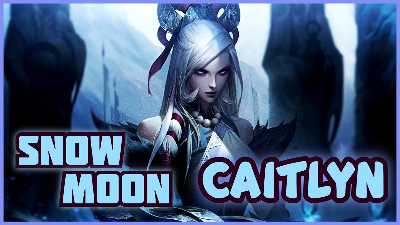 New Skin SNOW MOON CAITLYN Gameplay | League of Legends