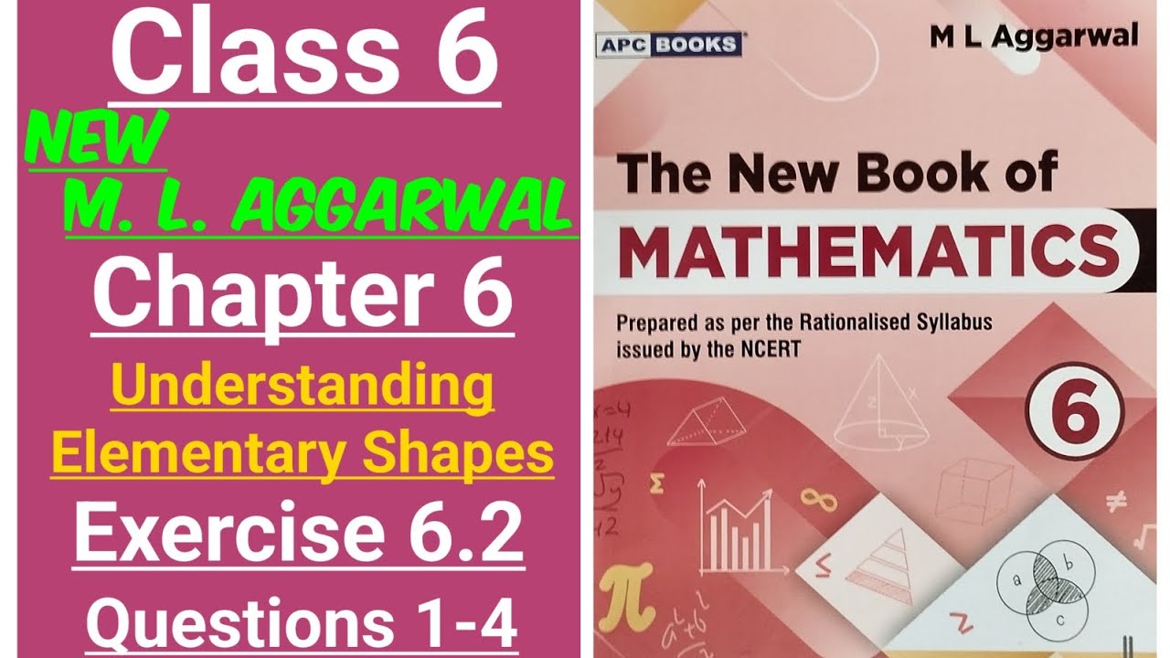 New ml aggarwal class 6 maths chapter 6 (Understanding Elementary Shapes) exercise 6.2 question 1-4