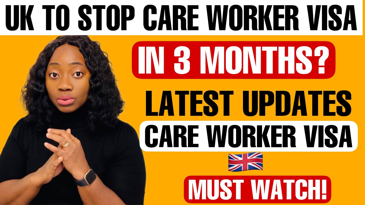 UK TO STOP CARE WORKER VISA IN 3 MONTHS? / LATEST UPDATES OCTOBER 2022 / UK CARE WORKER VISA SCHEME