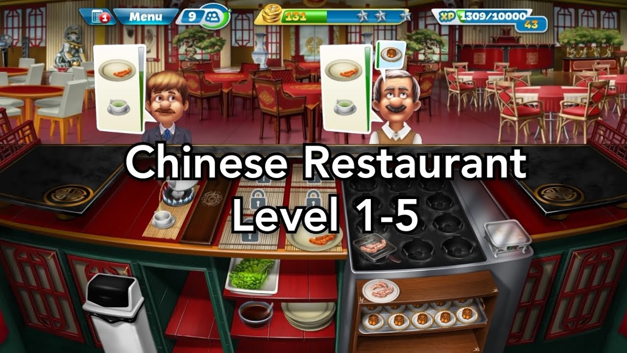 Cooking Fever - Chinese Restaurant Level 1-5
