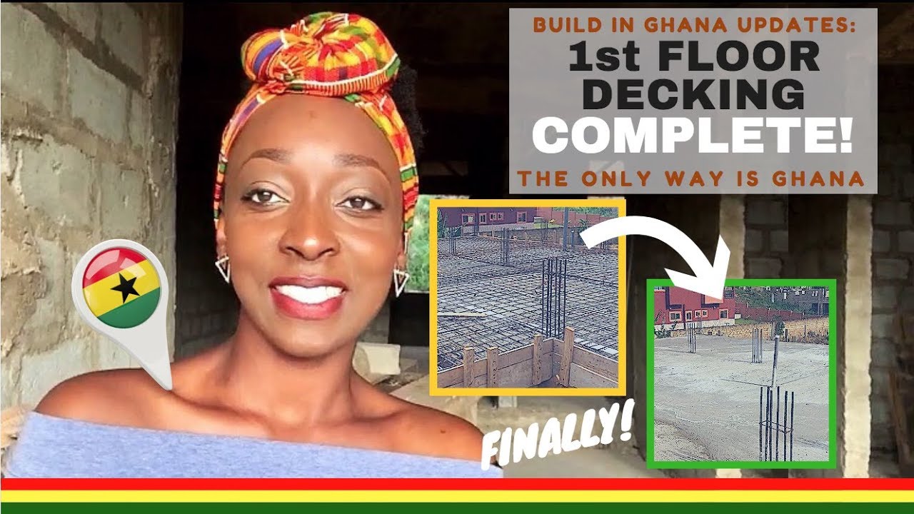*25* Build in Ghana: 1st floor decking COMPLETE!
