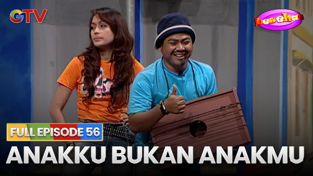 Anakku Bukan Anakmu | Lesehan | Full Episode 56